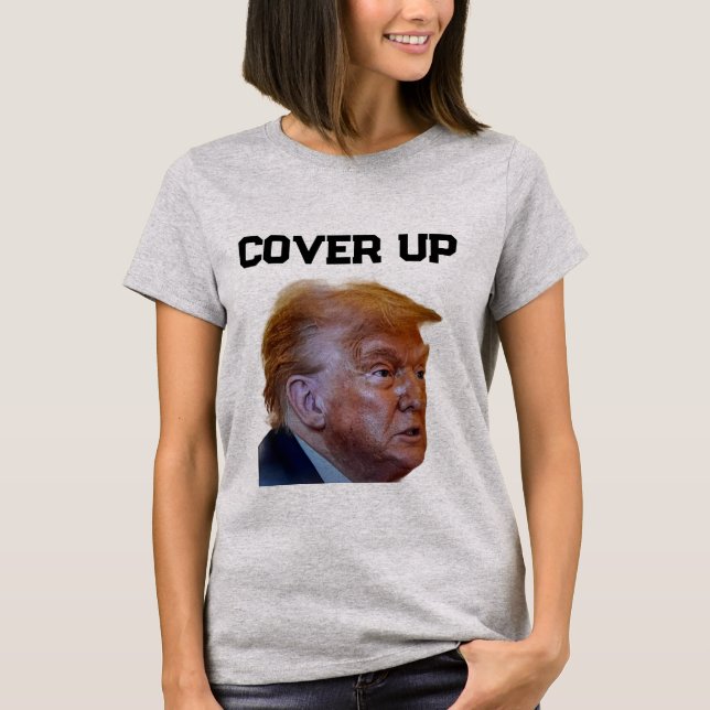 Trump Cover Up T-Shirt (Vorderseite)