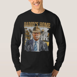 Trump Cowboy Western Daddy's Zuhause White House T-Shirt