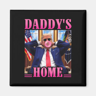 Trump Daddys Zuhause White House 2024 3 Magnet