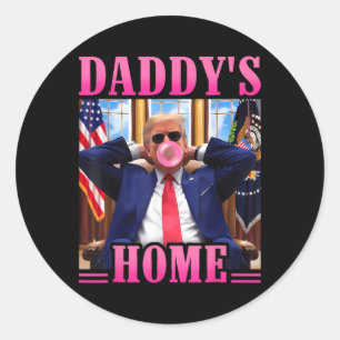 Trump Daddys Zuhause White House 2024 3 Runder Aufkleber