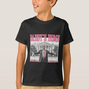 Trump Daddys Zuhause White House 2024 T-Shirt