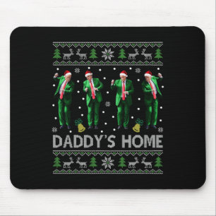 Trump Daddys Zuhause White House Dance macht Xmas Mousepad