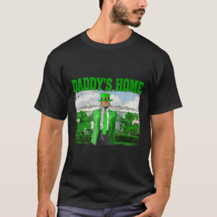 Trump Daddys Zuhause White House Funny Trump St T-Shirt