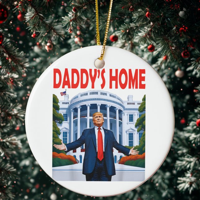Trump Daddys Zuhause White House Geschenk Keramik Ornament (Von Creator hochgeladen)