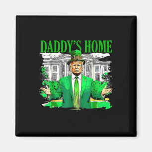 Trump Daddys Zuhause White House St Patricks Day 2 Magnet