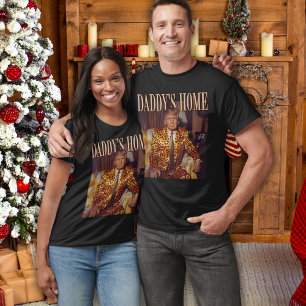 Trump Daddys Zuhause White House Trump-Geschenk T-Shirt