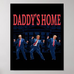Trump Dance Daddys Zuhause Retro Poster