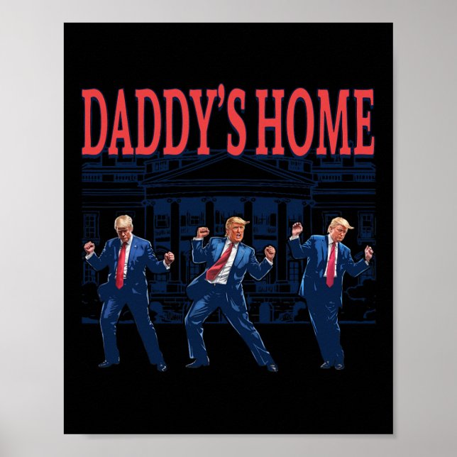 Trump Dance Daddys Zuhause Retro Poster (Vorne)
