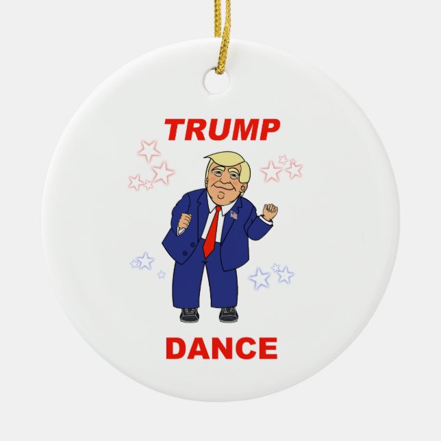 Trump Dance Design Keramik Ornament (Vorne)
