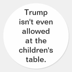 Trump darf keine Kinder Hankamer Artjunkhaus Runder Aufkleber