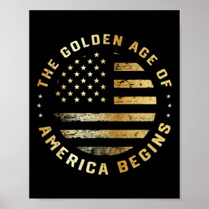 Trump Das goldene Zeitalter Amerikas beginnt 2025 Poster