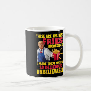 Trump Das sind die besten Pommes Unglaublich So de Kaffeetasse