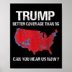 Trump deckt besser ab als 5g Funny Electoral Map Poster