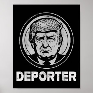 Trump der Deporter Poster