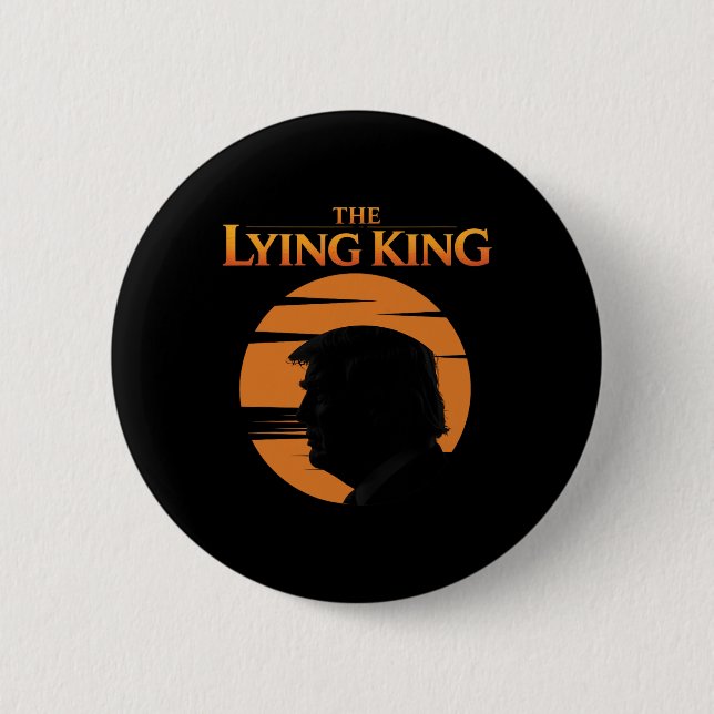 Trump Der Lügenkönig  Button (Vorderseite)