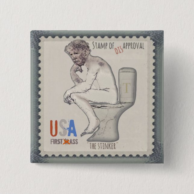 Trump der Stinker Button (Vorderseite)
