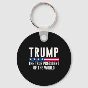 Trump, der wahre Präsident der Welt  Schlüsselanhänger