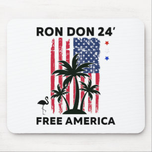 Trump Desantis Ron Don 24' Amerikanische Flagge Fl Mousepad