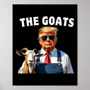 Trump die Ziegen Mega Landwirtschaft Funny Mens Da Poster