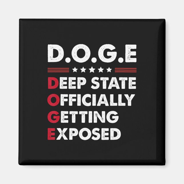 Trump Doge Deep State wird offiziell entlarvt  Magnet (Vorne)