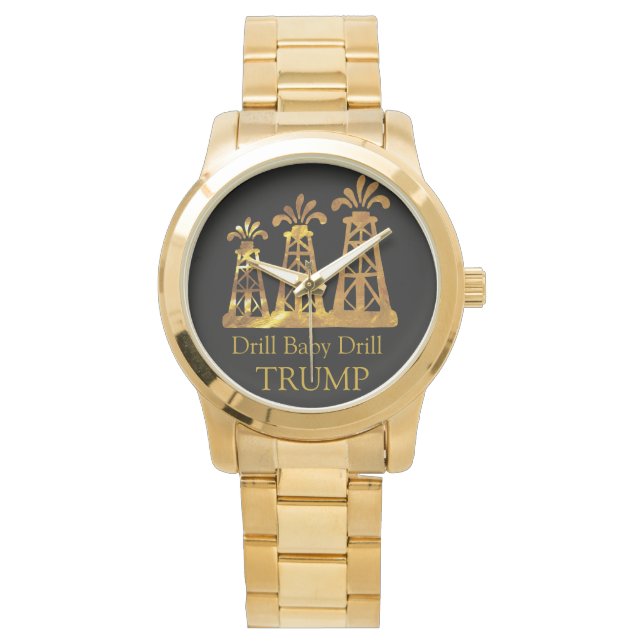 TRUMP DRILL BABY DRILL ARMBANDUHR (Vorderseite)
