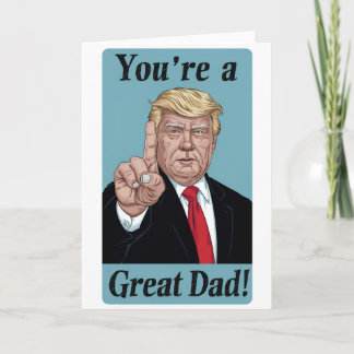 Trump "Du bist der beste Papa!" Humorvoller Vatert Karte