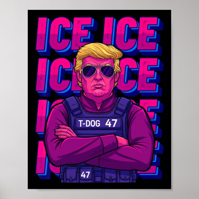 Trump Eis Agent Shirt  Poster (Vorne)