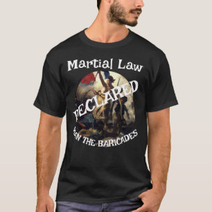 TRUMP ERKLÄRT DAS KÜNSTLERRECHT MAN DIE BARRIKATE T-Shirt