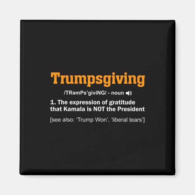 Trump-Erntedank Gewinner des Funny Turkey Day Magnet (Vorne)