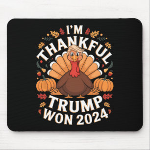 Trump Erntedank Ich bin dankbar Trump für den Sieg Mousepad