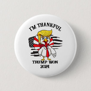 Trump Erntedank Ich bin dankbar Trump Won Button