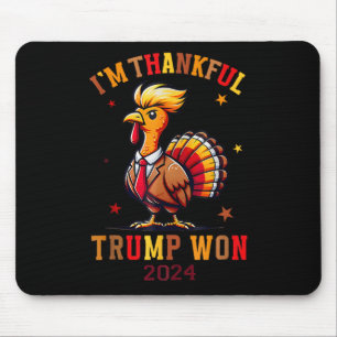 Trump Erntedank Ich bin dankbar Trump Won Mousepad