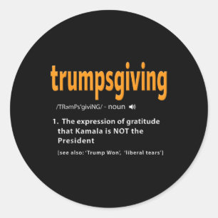 Trump Erntedank Shirt Funny Turkey Day Trump Wo Runder Aufkleber