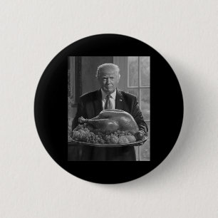Trump Erntedank Türkei Funny Celebration Button