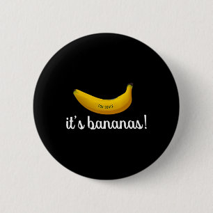 Trump Es ist Banana (für Maßstäbe) Funny Button
