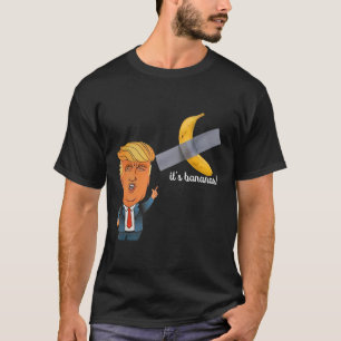 Trump Es ist Banana (für Maßstäbe) Starship Funny  T-Shirt