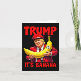 Trump Es ist Banane (zum Vergleich) Lustiges Meme Karte