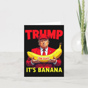 Trump Es ist Banane (zum Vergleich) Starship Lusti Karte