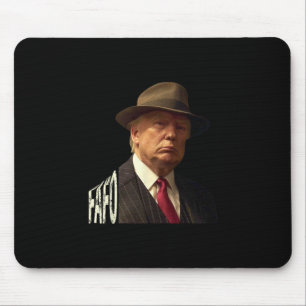 Trump Fafo Design Uni-Erwachsene Schwarz Humorvoll Mousepad
