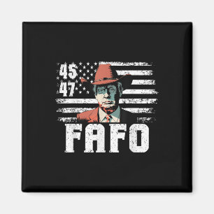 Trump Fafo US Flag Funny Trump 4. Juli Magnet
