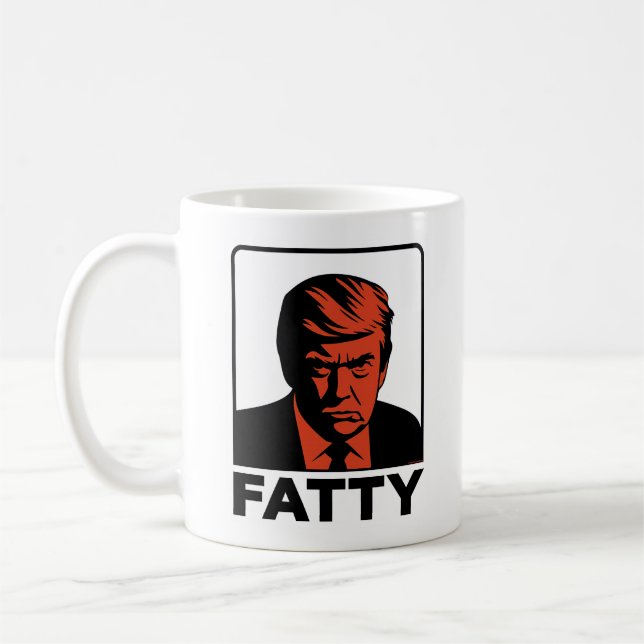TRUMP "FATTY" COFFEE MUG KAFFEETASSE (Links)