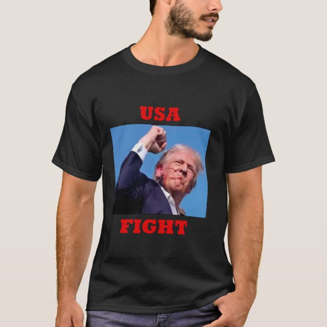 Trump Fight USA 2024 T Shirt (Vorderseite)