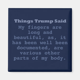 Trump Fingers - 2" Square Magnet