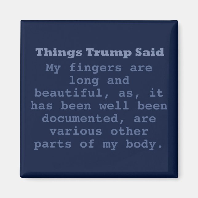 Trump Fingers - 2" Square Magnet (Vorne)