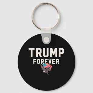 Trump Forever gewinnt Gewinner Inspiration Mega Tr Schlüsselanhänger