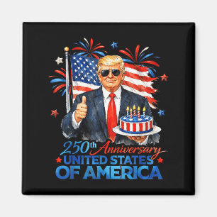Trump Frohen 250. Geburtstag von Amerika USA 250. Magnet