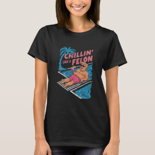 Trump Funny Chillin wie ein Felon Trump 2024 T-Shirt