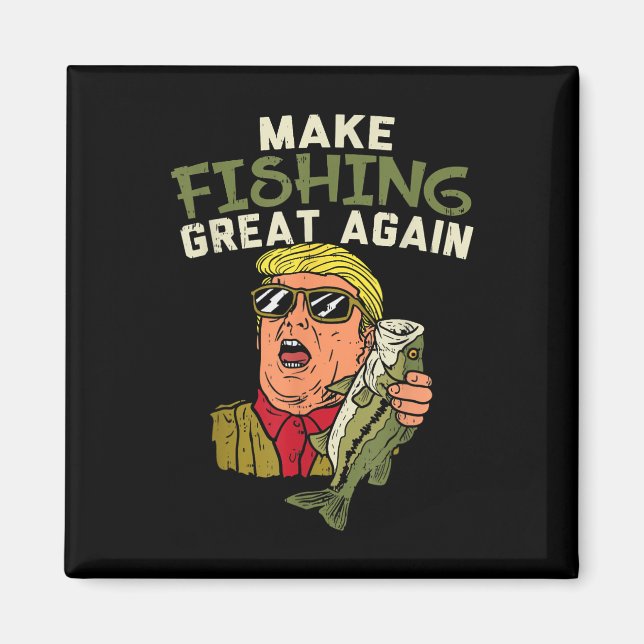 Trump Funny Fisherman Angler G Magnet (Vorne)