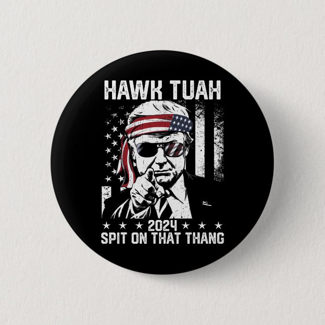 Trump Funny Hawk tush mit dieser Sache Button (Vorderseite)