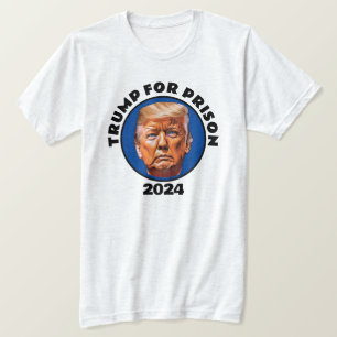 Trump für den T - Shirt im Gefängnis 2024
